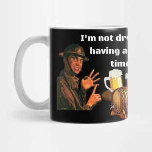 Not Drunk Mug